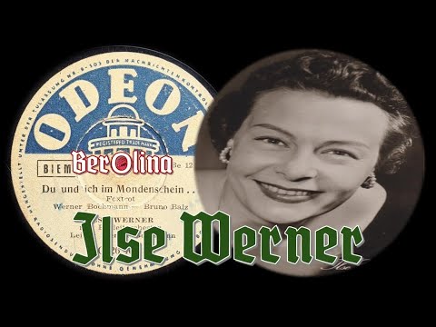 Du und ich im Mondenschein - Ilse Werner & Werner Bochmann Orchester