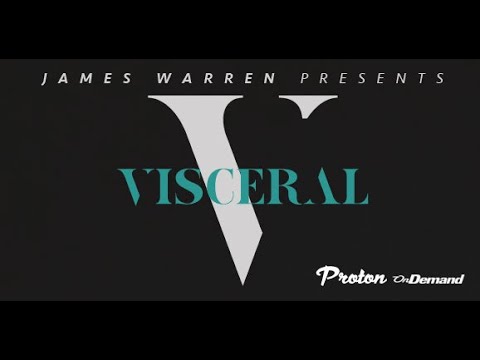 James Warren - Visceral on Proton Radio - July 28, 2023