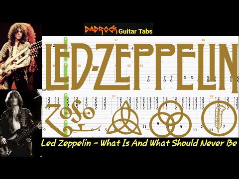 What Is And What Should Never Be - Led Zeppelin - Guitar + Bass TABS Lesson (Request)