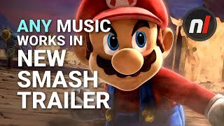 ANY Music Works in New Smash Ultimate Trailer (Proof)