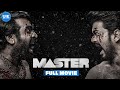 Master Full Movie Vijay Vijay Sethupathi Malavika Mohan Arjun Das Shanthanu Andrea