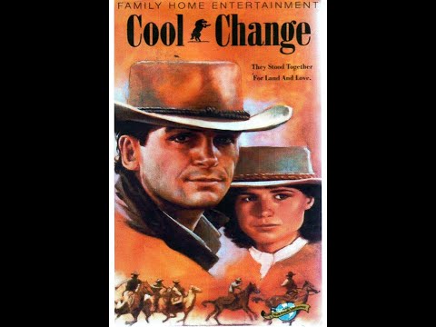 Cool Change (1986 Australian Movie)