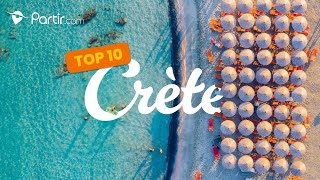 Top 10 des lieux incontournables de Crète