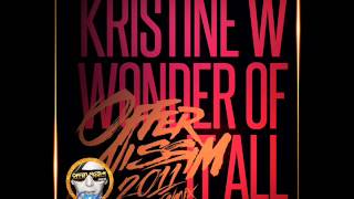 Kristine W. - The Wonder Of It All ( Offer NissiM 2011 Remix)