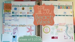 Plan With Me Beach House Week! | Functional Planning [Week of 5.23.16]