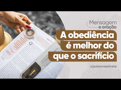PodCast Café com Deus Pai | A Obediência É Melhor Do Que O Sacrifício