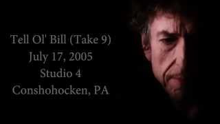 Bob Dylan - Tell Ol' Bill (Take 9)