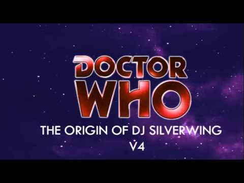 Doctor Who Theme - The Origin Of Dj Silverwing V4