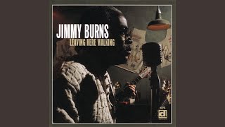 Jimmy Burns - Whiskey Headed Woman video
