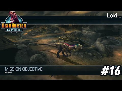 Dino Hunter: Deadly Shores (Part 16) Loki...