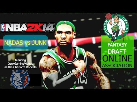 NBA 2K14: Online Association ft The Boston Celtics (Fantasy Draft) Nadas vs Junk EP5