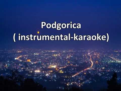 Podgorica - Sergej, Pero, Edo i Igor (instrumental - karaoke)