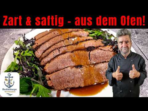 Beef Brisket aus dem Ofen -  zart, saftig & stressfrei!