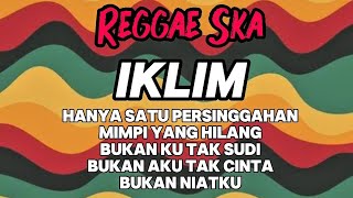 Download lagu Lagu Iklim Nostalgia Reggae Cover dan Lirik ❤️💛💚 mp3