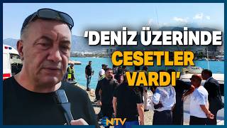 Sivil Ekipler Alabora Olan Feribota Yaptığı İlk Müdahaleyi NTV'ye Anla