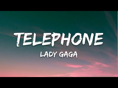 Lady Gaga - Telephone (Lyrics) ft. Beyoncé