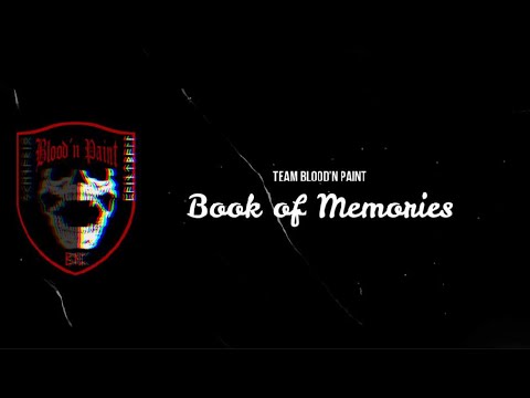 Blood'n Paint - Book of Memories /2020/ #CampHeidekrug