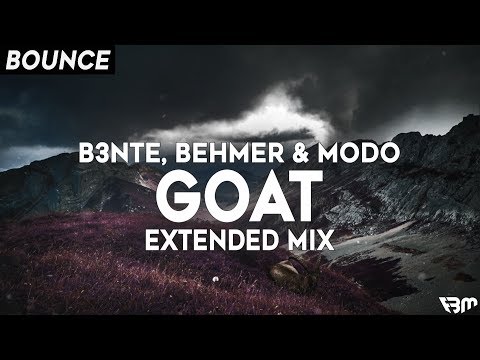 B3nte, Behmer & Modo - GOAT (Extended Mix) | FBM