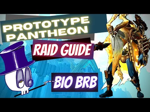 Prototype Pantheon Raid Guide Bio BRB Sepulcher of the First Ones SKET