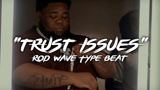 Rod Wave  Soul Fly  2021 Type Beat |Trust Issues|@AyePeewee