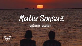 { Delibal } Çağatay Ulusoy || Mutlu Sonsuz (Mutlu Sonsuz olsun) - [ Lyrics -Şarkı Sözleri ]