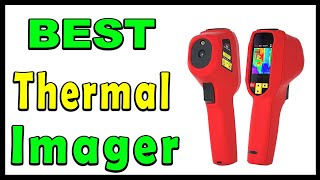 TOP 5 Best Infrared Thermal Imager 2025