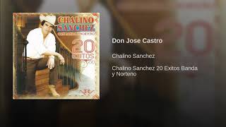 Chalino Sanchez Don Jose Castro