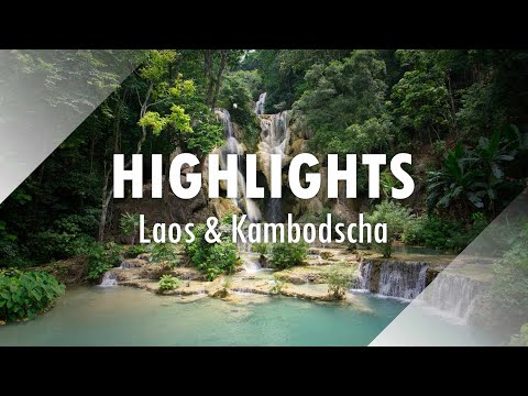 Unsere Weltreise:  - Laos und Kambodscha - Highlights - April/Mai 2023 - Die Ausklinker - Travelvlog