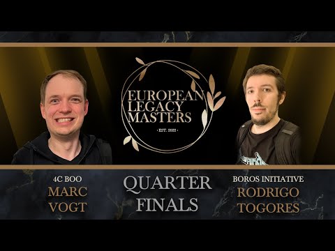 ELM 2022 - QF - Marc Vogt (4C Boo) vs Rodrigo Togores (Boros Initiative)