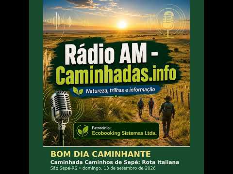 Bom Dia Caminhante - Caminhos de Sepé: Rota Italiana - São Sepé-RS - 13/09/2026 #Shorts