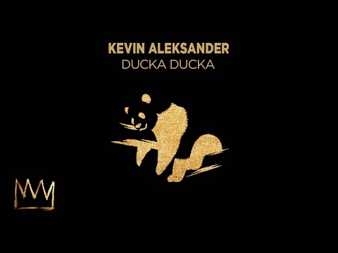 Kevin Aleksander - Ducka Ducka (I'm All Fine) (Official Audio)