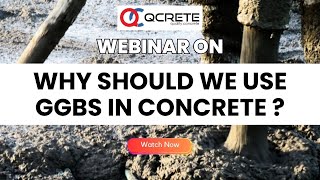 Why should we use GGBS in concrete ?