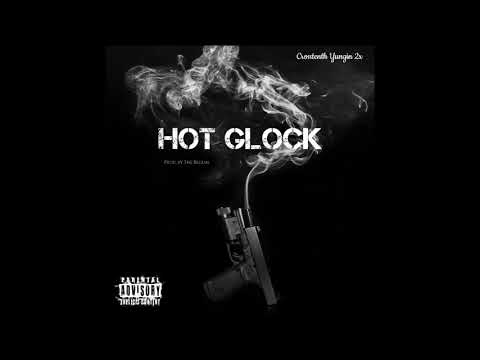 Crosstenth Yungin 2x   Hot Glock (Prod. by The Regime)