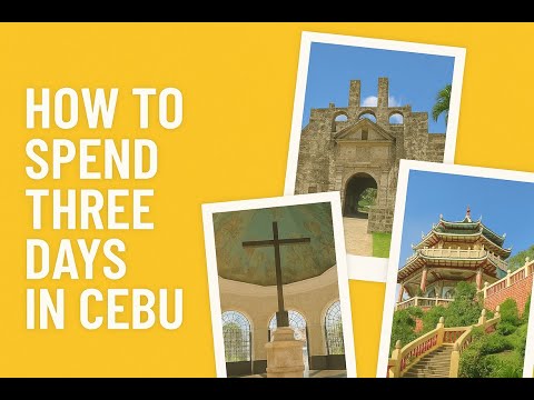 HOW TO SPEND 3 DAYS IN CEBU - 2025