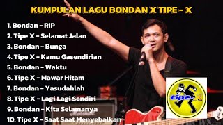 Download lagu KUMPULAN LAGU PALING ENAK DI DENGAR SAAT KERJA ATAUPUN SANTAI || BONDAN X TIPE-X|| POP HIT 2000AN mp3