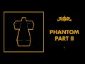 Justice - Phantom Pt II - †