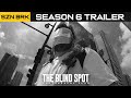THE BLIND SPOT SEASON 6 SOON