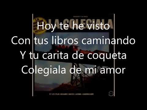 download lagu mp3 mp4 La Colegiala Lyrics, download lagu La Colegiala Lyrics gratis, unduh video klip La Colegiala Lyrics