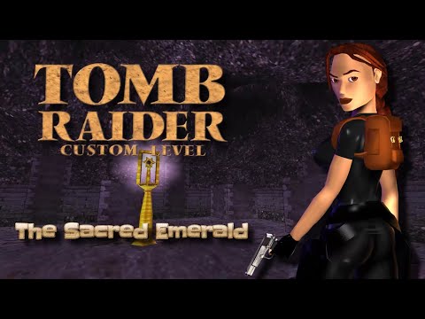 Zagrajmy w Custom Tomb Raider - The Sacred Emerald odc. 37