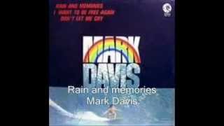 Mark Davis - Rain and memories