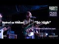 Sojah - So High (Nairud sa Wabad Live Cover w/ Lyrics) - 420 Philippines Peace Music 6