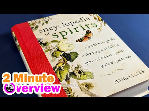 Encyclopedia of Spirits by Judika Illes [2 Minute Overview]