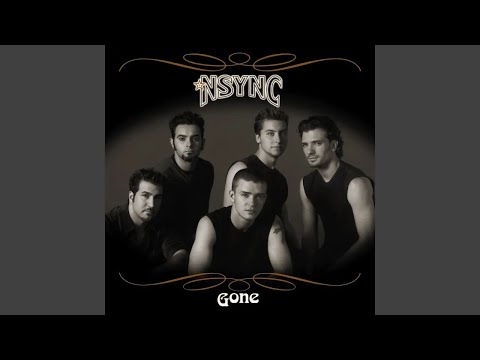 NSYNC - Gone (Radio Edit) [Audio HQ]