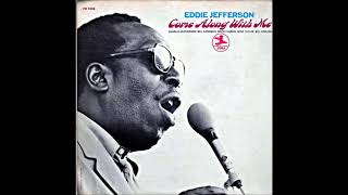 Eddie Jefferson -  Come Along With Me ( Full Album )