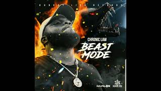 Chronic Law - Beast Mode (Official Audio)December 2022