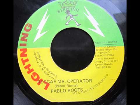 Pablo Roots - Reggae Mr Operator / Operator Dub