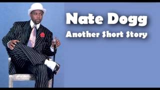 Nate Dogg - Another Short Story Subtitulado Español