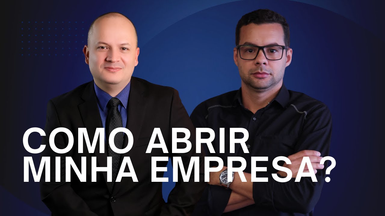 Como abrir minha Empresa?
