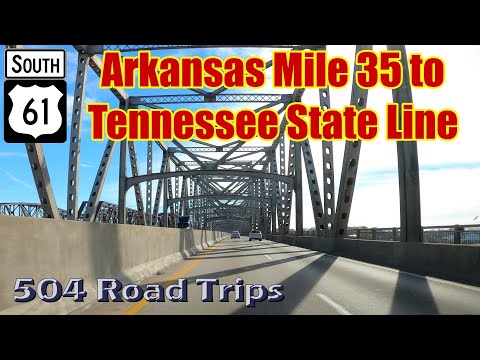 Road Trip #786 - US-61 S - Arkansas Mile 35-Tennessee State Line
