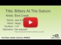 Bitters At The Saloon Bird Creek Jazz Blues Happy YouTube Audio Library BGM